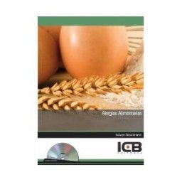 ICB Editores Manual Alergias Alimentarias (adaptado Normativa Europea 1169/2011)