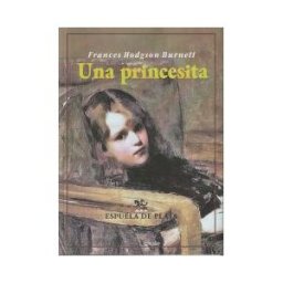 Ediciones Espuela de Plata Una Princesita