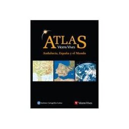 Editorial Vicens Vives Atlas Geografico De Andalucia, España Y El Mundo