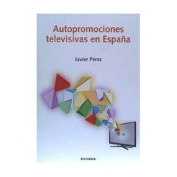 EUNSA Autopromociones Televisivas En España
