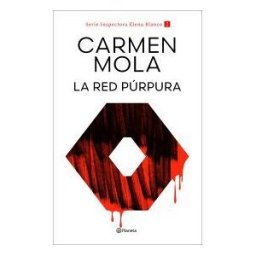 Editorial Planeta La Red Púrpura (inspectora Elena Blanco 2)