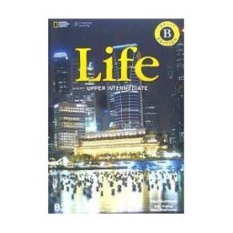 Cengage Learning Life Upper Intermediate: Combo Split B