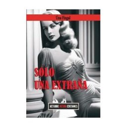 Sólo Una Extraña