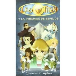 Editorial Hidra Leo Titán Y La Pirámide De Espejos