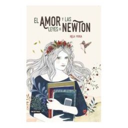 Editorial Planeta, S.A. El Amor Y Las Leyes De Newton