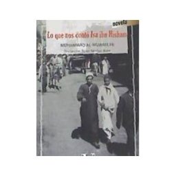 Editorial Verbum, S.L. Lo Que Nos Contó Isa Ibn Hisham