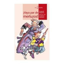 Algar libros S.L.U. vaya Par De Merluzos!