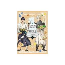 Kodansha USA Publishing, LLC Witch Hat Atelier Kitchen 2