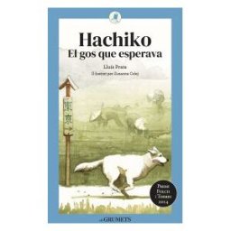 La Galera, SAU Hachiko. El Gos Que Esperava