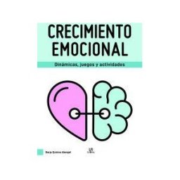 Editorial LIBSA, S.A. Crecimiento Emocional: Dinámicas, Juegos Y Actividades