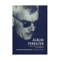 Quaderns Crema lbum Ferrater