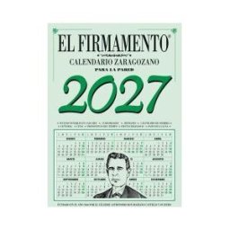 Calendario Zaragozano El Firmamento Pared 2027