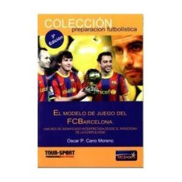 Moreno y Conde Sports, S.L. El Modelo De Juego Del Fc Barcelona