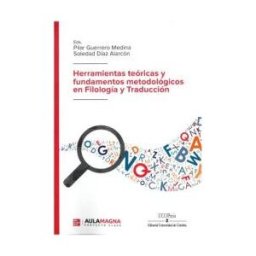 UCOPress, Editorial Universidad de Córdoba Herramientas Teoricas Y Fundamentos Metodologicos En Filologia Y Traduccion