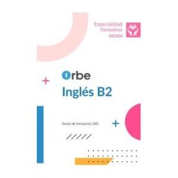 Orbe (ssce04). Inglés B2