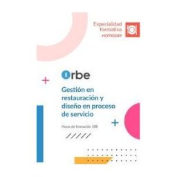 Orbe Hotr0049 Gestión En Restauración Y Diseño En Proceso De Servicio