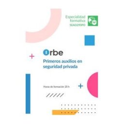 Orbe Sead290po Primeros Auxilios En Seguridad Privada