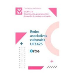 Orbe Uf1425: Redes Asociativas Culturales (mf1432_3) Sscb0110
