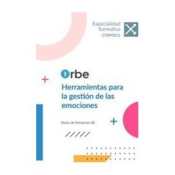 EDITORIAL CEP Ctrp0011. Herramientas Para La Gestión De Las Emociones