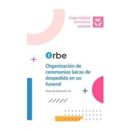 EDITORIAL CEP Ssci0048. Organización De Ceremonias Laicas De Despedida En Un Funeral