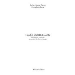 RECOLECTORES URBANOS Hacer Visible El Aire
