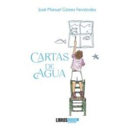 LIBROS INDIE Cartas De Agua