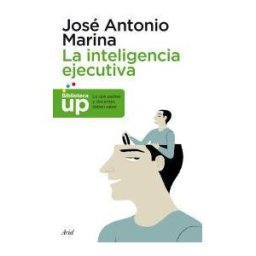 Editorial Ariel, S.A. La Inteligencia Ejecutiva
