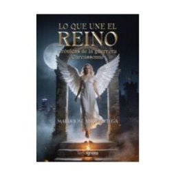 Terra Ignota Ediciones Lo Que Une El Reino