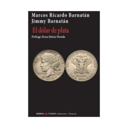 Dólar De Plata, El