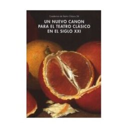 MINISTERIO DE CULTURA Cua.teatro Clasico N 34 - Nuevo Canon