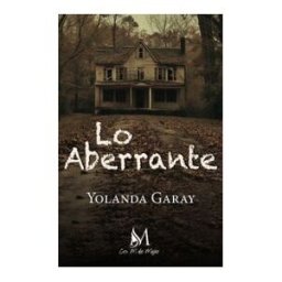 EDICIONES CON M DE MUJER Lo Aberrante
