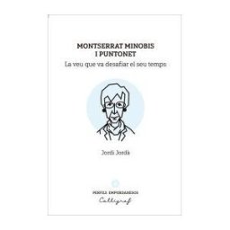 Edicions Callígraf Montserrat Monobis I Puntonet: La Veu Que Va Desafiar El Seu Temps
