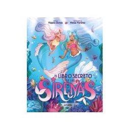 ANAYA INFANTIL Y JUVENIL El Libro Secreto De Las Sirenas