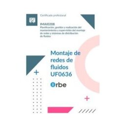 Orbe (uf0636/mf1286_3). Montaje De Redes De Fluidos. Imai0208