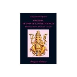 Miraguano Ediciones Ganesha, El Dios De La Inteligencia