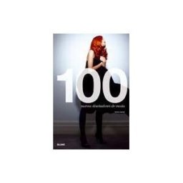 Art Blume, S.L. 100 Nuevos Diseñadores De Moda