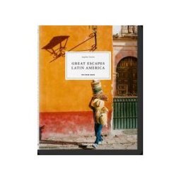 TASCHEN Great Escapes Latin America. The Hotel Book. 2022 Edition