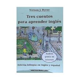 Rafael Torres Montero Tres Cuentos Para Aprender Inglés