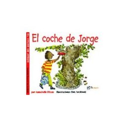 Brosquil Ediciones, S.L. El Coche De Jorge