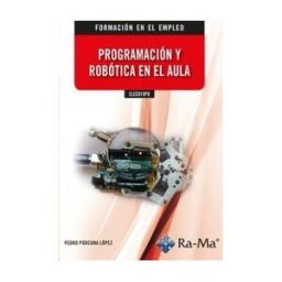 Ra-ma Editorial Elee019po Programación Y Robótica En El Aula