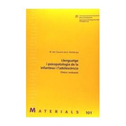 Servei de Publicacions de la Universitat Autnoma de Barcelona Llenguatge I Psicopatologia De La Infantesa I Ladolescncia