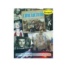 PARRAGON BOOK Recordando Los Cincuenta + (dvd)