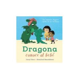 ANAYA INFANTIL Y JUVENIL Dragona Conoce Al Bebé