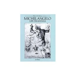 Courier Corporation Michelangelo Life Drawings