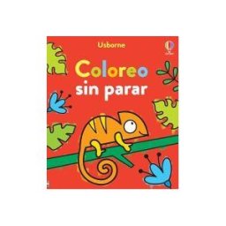 Usborne Publishing Coloreo Sin Parar