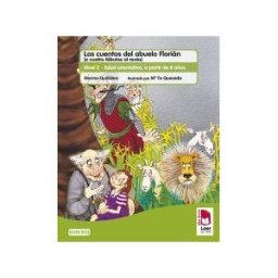 Editorial Everest Plan Lector Leer Es Vivir. Los Cuentos Del Abuelo Florián (o Cuatro Fábulas Al Revés). Cuaderno De Comprensión Lectora