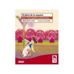 Editorial Everest Plan Lector Leer Es Vivir. El árbol De La Esquina. Cuaderno De Comprensión Lectora
