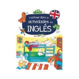Editorial LIBSA, S.A. Mi Primer Libro De Actividades En Inglés