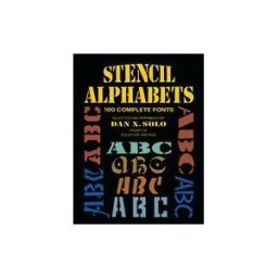Courier Corporation Solo-stencil Alphabets
