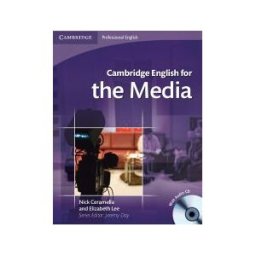CAMBRIDGE UNIVERSITY PRESS Cambridge English For The Media Sb Audio Cd